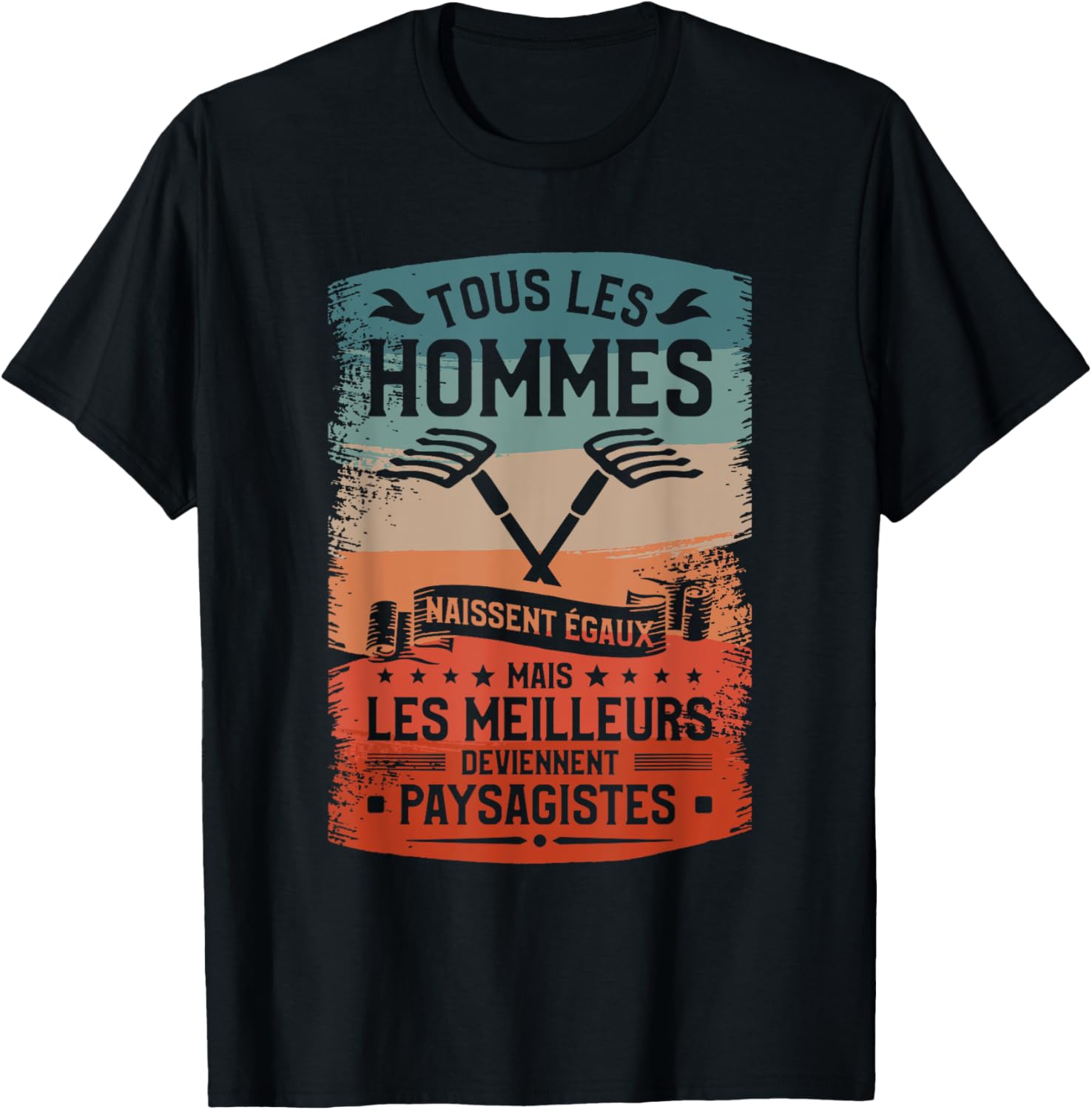Mais Les Meilleurs Deviennent Paysagistes Paysagiste T-Shirt
